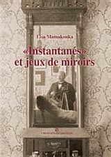 Εξώφυλλο: “Instantanes” et jeux de miroirs