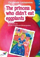 The Princess who didn’t Eat Eggplants