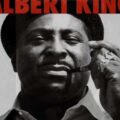 Albert King – I’ll Play the Blues for You